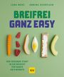 „BREIFREI GANZ EASY“ oben, „DER GESUNDE START IN DIE BEIKOST FÜR BABYS AB 6 MONATE“ unten. Essen und GU-Logo.