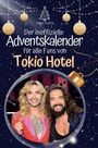 Liam Fuchs: Der inoffizielle Adventskalender für alle Fans von Tokio Hotel, Buch