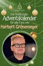 Lena Schmied: Der inoffizielle Adventskalender für alle Fans von Herbert Grönemeyer, Buch