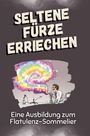 Jonah Schubert: Seltene Fürze erriechen, Buch