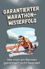 Marie Meyer: Garantierter Marathon-Misserfolg, Buch