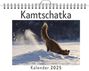 Sophia Schäfer: Kamtschatka - (Wandkalender 2025, Kalender DIN A4 quer, Monatskalender im Querformat mit Kalendarium, das perfekte Geschenk), KAL