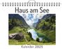 Lena Fischer: Haus am See - (Wandkalender 2025, Kalender DIN A4 quer, Monatskalender im Querformat mit Kalendarium, das perfekte Geschenk), KAL