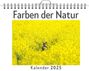 Elias Fuchs: Farben der Natur - (Wandkalender 2025, Kalender DIN A4 quer, Monatskalender im Querformat mit Kalendarium, das perfekte Geschenk), KAL