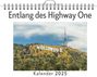 Elias Schubert: Entlang des Highway One - (Wandkalender 2025, Kalender DIN A4 quer, Monatskalender im Querformat mit Kalendarium, das perfekte Geschenk), KAL