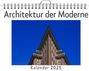 Jonah Schmitz: Architektur der Moderne - (Wandkalender 2025, Kalender DIN A4 quer, Monatskalender im Querformat mit Kalendarium, das perfekte Geschenk), KAL