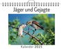 Laura Peters: Jäger und Gejagte - (Wandkalender 2025, Kalender DIN A4 quer, Monatskalender im Querformat mit Kalendarium, das perfekte Geschenk), KAL