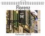 Lily Frank: Florenz - (Wandkalender 2025, Kalender DIN A4 quer, Monatskalender im Querformat mit Kalendarium, das perfekte Geschenk), KAL