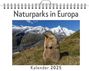 Olivia Weber: Naturparks in Europa - (Wandkalender 2025, Kalender DIN A4 quer, Monatskalender im Querformat mit Kalendarium, das perfekte Geschenk), KAL