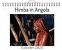 Ava Krause: Himba in Angola - (Wandkalender 2025, Kalender DIN A4 quer, Monatskalender im Querformat mit Kalendarium, das perfekte Geschenk), KAL