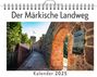 Samuel König: Der Märkische Landweg, KAL