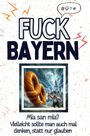 Aaron Herrmann: Fuck Bayern, Buch