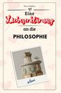 Tim Günther: Eine Liebeserklärung an die Philosophie, Buch