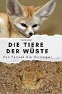 Charlotte Klein: Die Tiere der Wüste, Buch