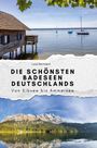 Luca Herrmann: Die schönsten Badeseen Deutschlands, Buch