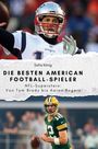 Sofia König: Die besten American Football-Spieler, Buch