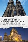 Emil Peters: Die schönsten Klöster und Kirchen Deutschlands, Buch