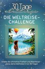 Paul Müller: Die Weltreise-Challenge, Buch