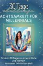 Laura Lang: Achtsamkeit für Millennials, Buch