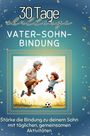 Sofia Schmitt: Vater-Sohn-Bindung, Buch