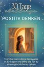 Florian Lange: Positiv Denken, Buch