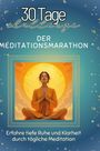 Emilia Günther: Der Meditationsmarathon, Buch