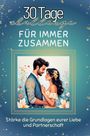 Lucas Fuchs: Für immer zusammen, Buch