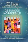 Sarah Bauer: Gesundes Körperbild, Buch