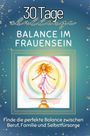 Tim Hartmann: Balance im Frauensein, Buch