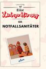 Laura König: Eine Liebeserklärung an Notfallsanitäter, Buch