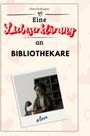 Finn Hofmann: Eine Liebeserklärung an Bibliothekare, Buch