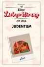 Ella Becker: Eine Liebeserklärung an das Judentum, Buch