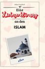 Julian Friedrich: Eine Liebeserklärung an den Islam, Buch