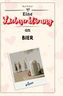 Ben Weber: Eine Liebeserklärung an Bier, Buch