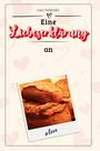 Lucy Schröder: Eine Liebeserklärung an Leberkäse, Buch