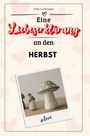 Finn Lehmann: Eine Liebeserklärung an den Herbst, Buch