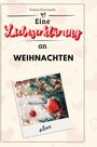 Emma Herrmann: Eine Liebeserklärung an Weihnachten, Buch