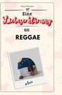 Anton Werner: Eine Liebeserklärung an Reggae, Buch