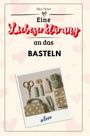 Alice Meier: Eine Liebeserklärung an das Basteln, Buch