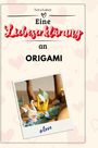 Nora Kaiser: Eine Liebeserklärung an Origami, Buch