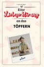 Laura Krüger: Eine Liebeserklärung an das Töpfern, Buch