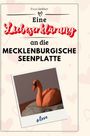 Eva Günther: Eine Liebeserklärung an die Mecklenburgische Seenplatte, Buch