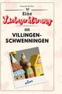 Hannah Weber: Eine Liebeserklärung an Villingen-Schwenningen, Buch