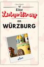 Clara Münch: Eine Liebeserklärung an Würzburg, Buch