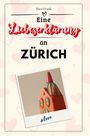 Theo Frank: Eine Liebeserklärung an Zürich, Buch