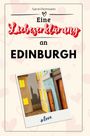 Aaron Herrmann: Eine Liebeserklärung an Edinburgh, Buch