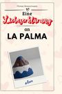 Florian Zimmermann: Eine Liebeserklärung an La Palma, Buch