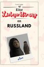 Leon Lange: Eine Liebeserklärung an Russland, Buch