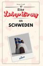 Henry Frank: Eine Liebeserklärung an Schweden, Buch