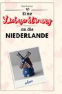 Elias Werner: Eine Liebeserklärung an die Niederlande, Buch